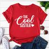 Family Reunion Women Clothes Funny Matching Sisters Print T Shirt Tee Basic Harajuku Ulzzang Y2K Top Weekend Graphic Red Tshirt