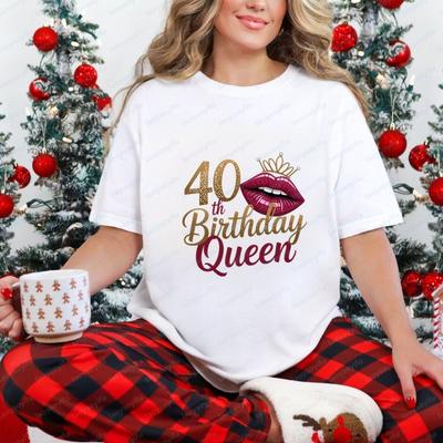 40th Birthday Queen - Trendy Harajuku Short-Sleeved Shirt for Both Unisex and WoUnisex - Pure Cotton T-Shirt Pattern