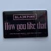 [USED] BLACKPINK Jisoo trading card "howyoulikethat" Universal Studios Japan bonus
