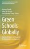 The Green Schools Globally : Stories of Impact On Education for Sustainable Development Book