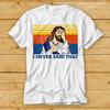 I Never Said That Funny Christian Church Jesus Shirt Music Funny Movie Meme 2276