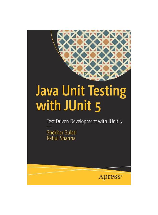 Buy Java Unit Testing with JUnit 5 : Test Driven Development with JUnit ...