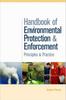 Bok Handbook of Environmental Protection and Enforcement : Principles and Practice