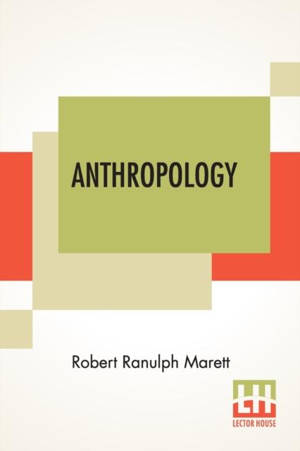 The Anthropology : Edited By Herbert Fisher, Et Al Book