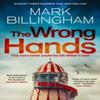Die falschen Hände von Mark Billingham Hardcover Buch 9781408717134