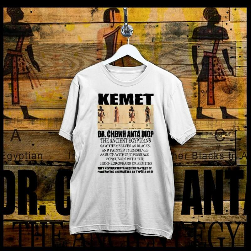 Kemet T-Shirt the Ancient Egyptians African History Black Ancestry Tee XL White