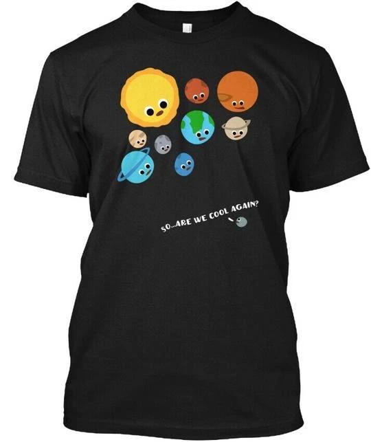 Funny Pluto Versus Solar System Planets T-Shirt Made in the USA Size S to 5XL XL