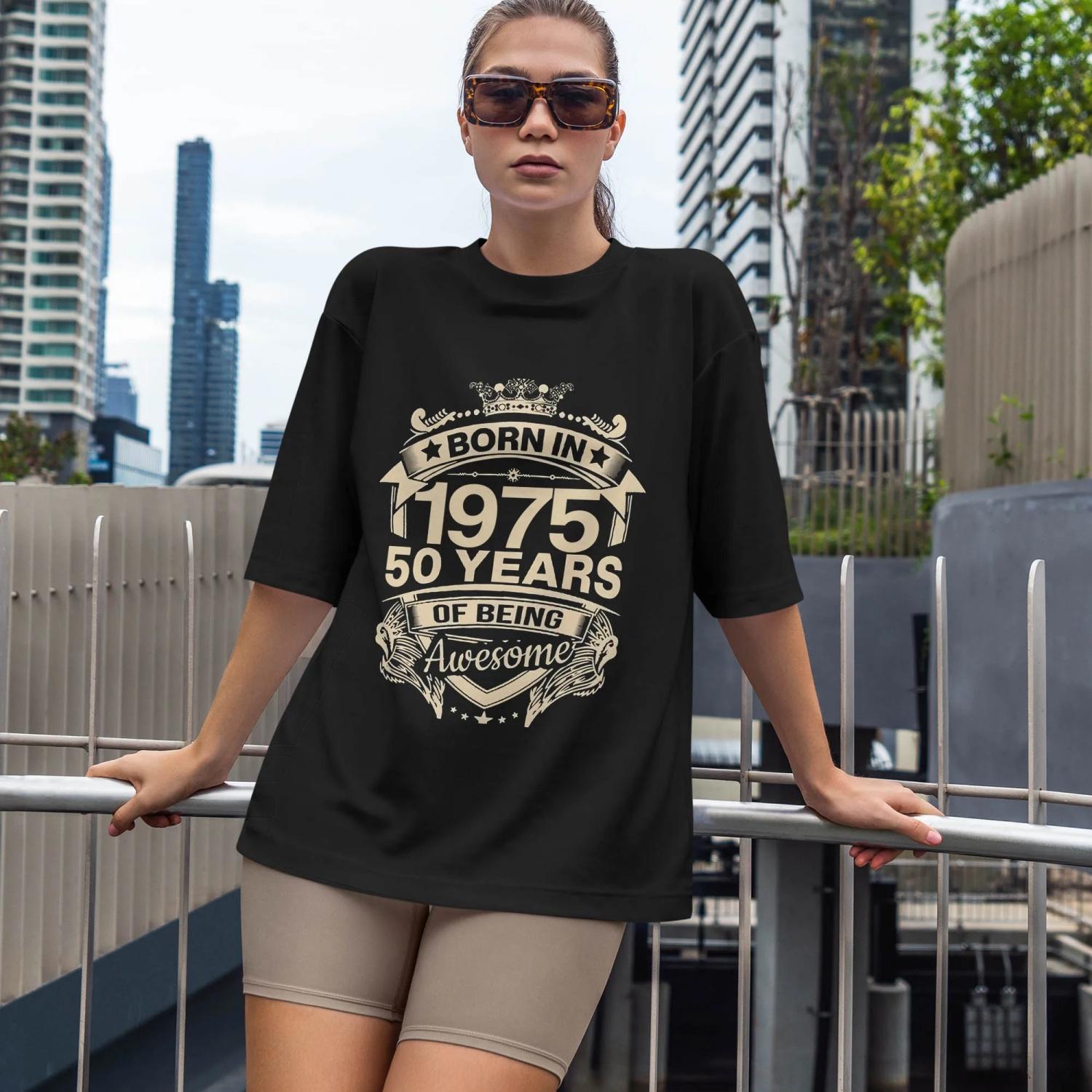 

50 Years Of Being Awesome Born in 1975 50th Birthday Gift, Harajuku Short Sleeve T-Shirt, 100% Cotton Graphics Tops S чёрный