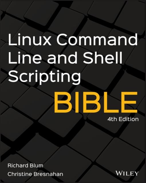 Kniha Linux Command Line and Shell Scripting Bible