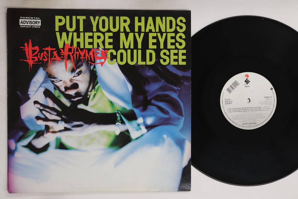12inch Record BUSTA RHYMES - Put Your Hands Where My Eyes Could  E3900T,75596390 Elektra 1997 UK Rap & Hip-Hop/R&B Used