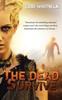 The The Dead Survive Book