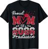 Proud Mom of A 2026 Graduate Senior 2026 Grad Family T-Shirt