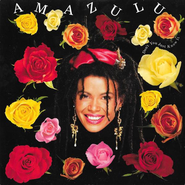 

7inch Record AMAZULU - Don t You Just Know It IS233 Island Records 1985 UK Rock Used