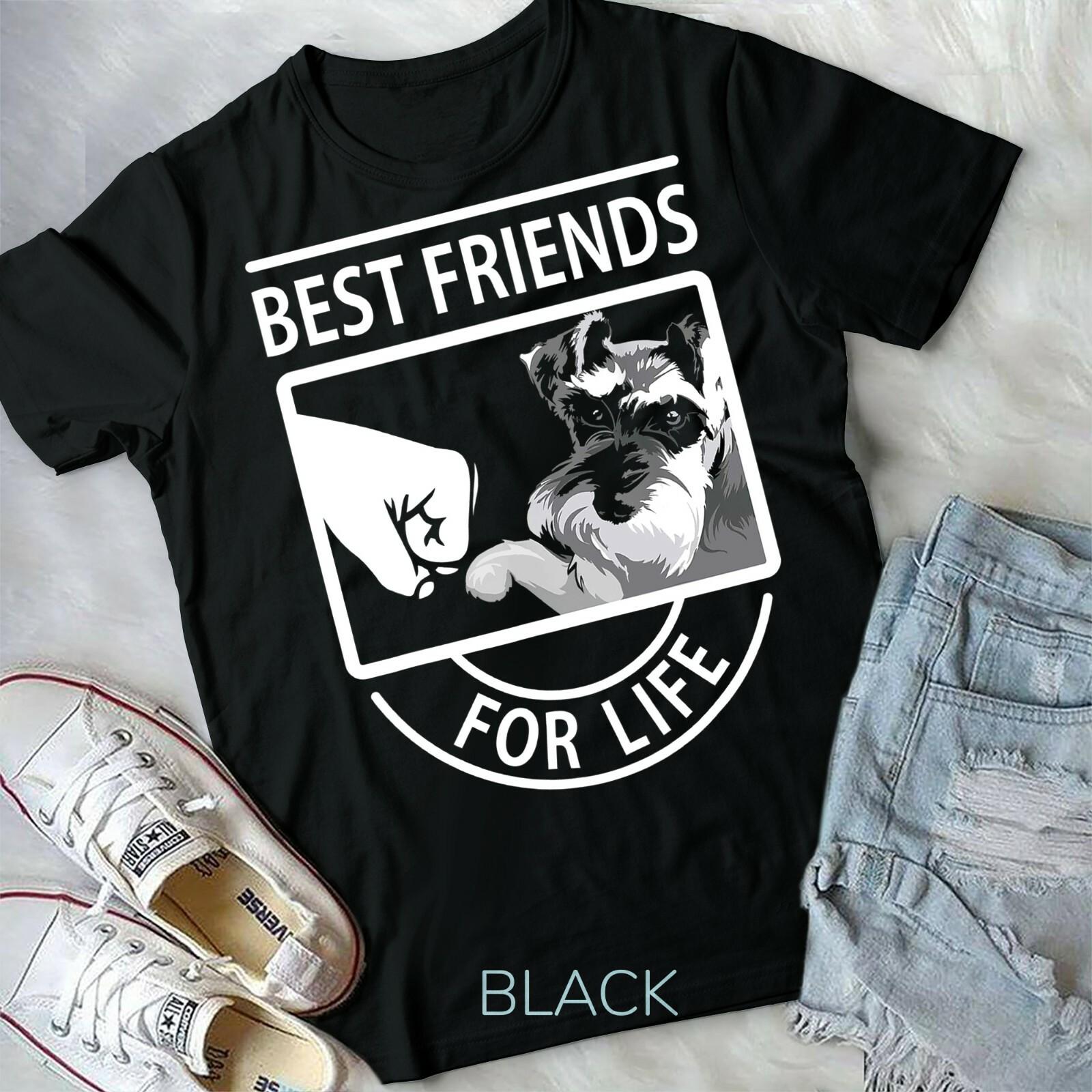 Schnauzer Best Friends For Life tshirt Unisex T-shirt XL