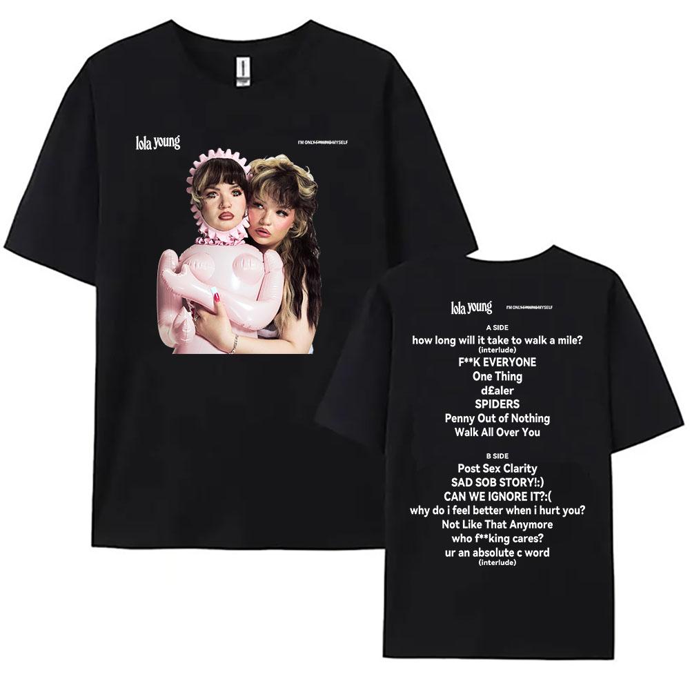

Lola Young I m Only Myself T-shirt Summer Cotton Women Men Tshirts Short Sleeve O-neck Unisex Streetwear Casual Girl Tee XL