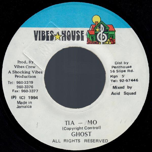 

7inch Record GHOST - Tia -Mo NONE Vibes House 1994 Jamaica Reggae, Ska & Dub Used