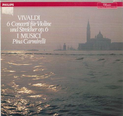 

LP Record I MUSICI, PINA CARMIRELLI - 6 Concerti Fur Violine Und Streiche 4200171 PHILIPS 1986 Netherland Classical Used