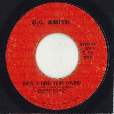 Disque 7 pouces OC SMITH - Baby, I Need Your Loving 445206 Columbia 1970 Canada Soul/Funk Occasion
