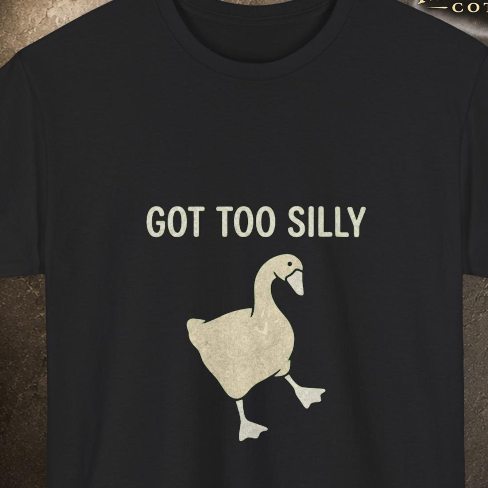 Got Too Silly Goose Shirt, Funny Silly Goose Meme Tee, Brainrot Animal Humor Shirt, Weird Internet Graphic 4XL
