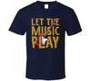 Let The Music Play Rock N Roll Electric Guitar Gift T Shirt