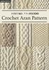 100 Aran Patterns To Crochet (applemints)