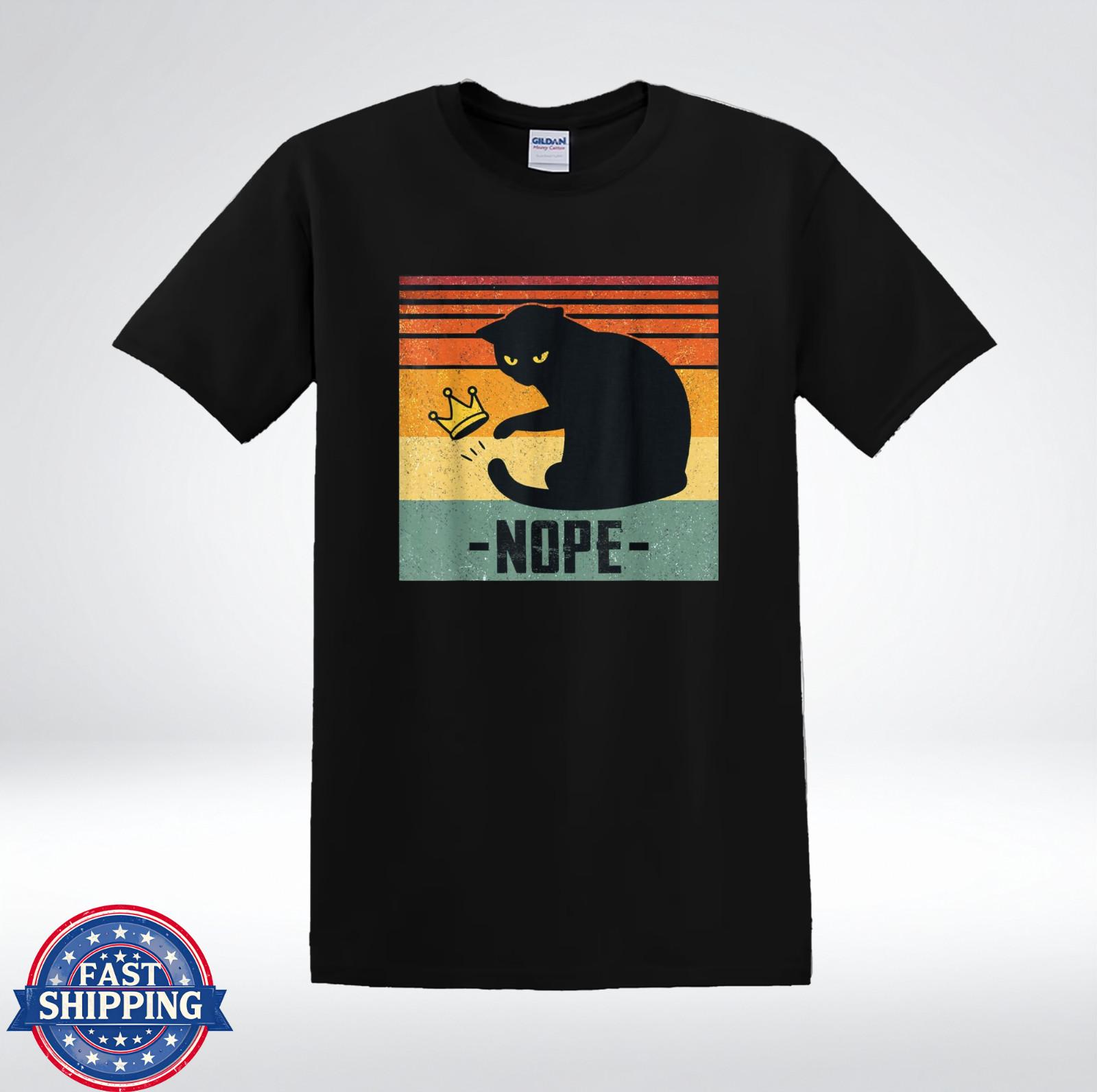 Nope Cat Funny Anti Crown Vintage Retro Cat Lover Humor T-Shirt S