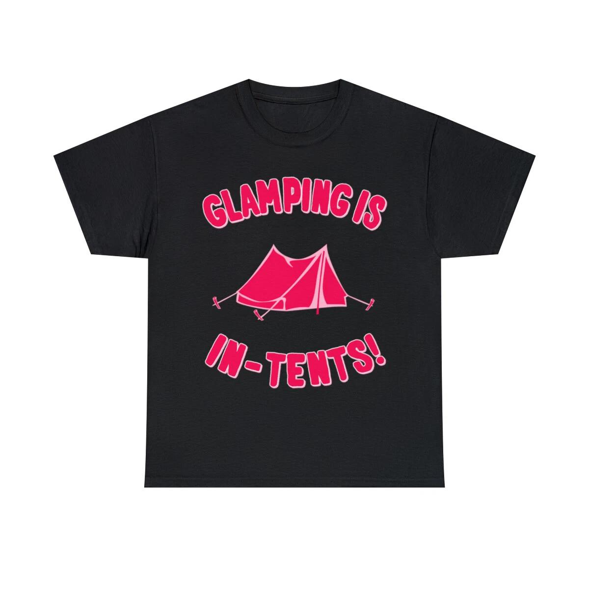 

Glamping Is In Tents Graphic Tee Shirt, S-5XL 3XL