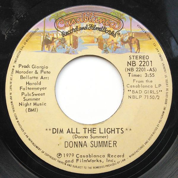 

7inch Record DONNA SUMMER Dim All The Lights NB2201 Casablanca 1979 Canada SoulFunk Used