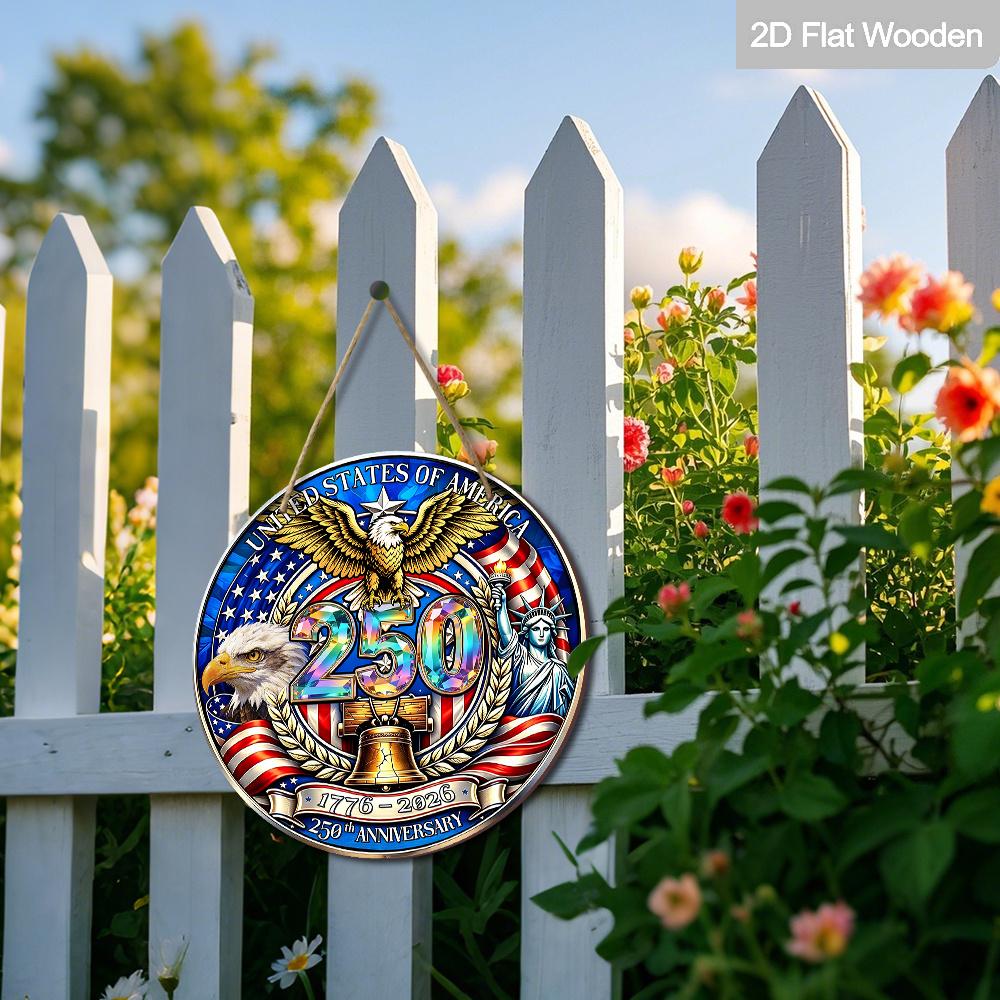 2D Flat USA 250th Anniversary 1776-2026 Wooden Hanging Sign, Stained Glass Style Round Plaque with Bald Eagle, Statue of Liberty & Liberty Bell