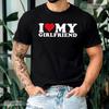 I Love My Girlfriend Heart Shirt - Funny Matching Couple GF T-shirt For Men