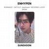 ENHYPEN ROMANCE : UNTOLD -daydream- WEVERSE LUCKY DRAW Official Photocard