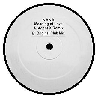

12inch Record NANA Meaning Of Love RELENT31TP1 Relentless Reco 2002 UK Dance Electronica Used