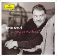 CD TERFEL, BRYN - Song in My Heart  4776686 Deutsche Grammo 2007 Germany Classical Used