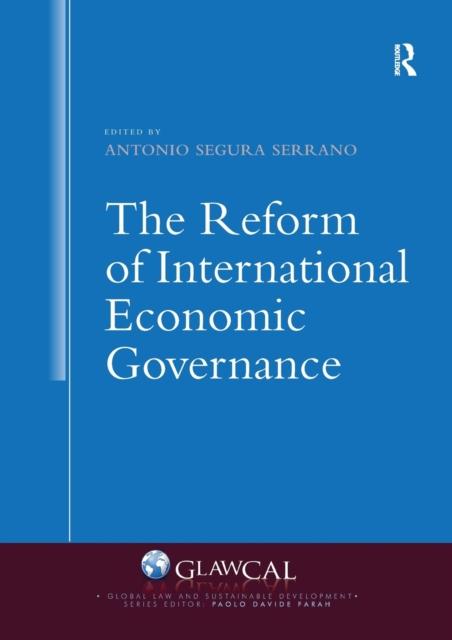 Kniha The Reform of International Economic Governance