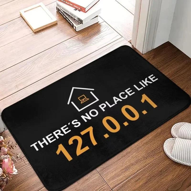 Mat Rug There Is No Place Like 127.0.0.1 Text Design Creative Entryway Decor Stylish Front Door Ornament