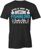 WHAT AN AWESOME FISHING DAD LOOKS LIKE TShirt Tee Short-Sleeved Cotton S1BSA136