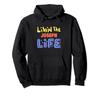 Livin The Joseph Life Funny Name Sayings Hoodie