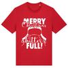 Sh*tters Full - Unisex T-Shirt Secret Santa Xmas Christmas Festive Jolly Gift