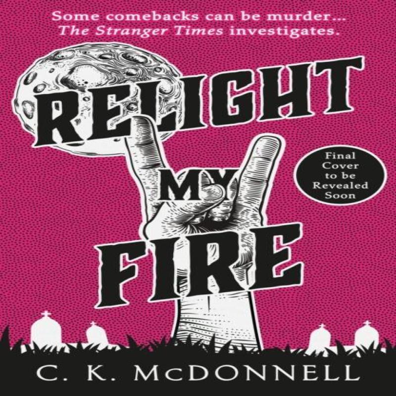 Ria Christie English Books Relight My Fire Von C. K.. McDonnell Hardcover Buch 9780857505354