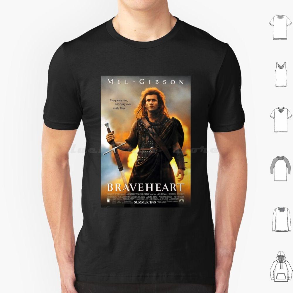 T-shirt Braveheart Cotone Uomo Donna Stampa DIY Wallace Braveheart Mel Scozia Altopiani William Wallace Ogni Uomo Muore