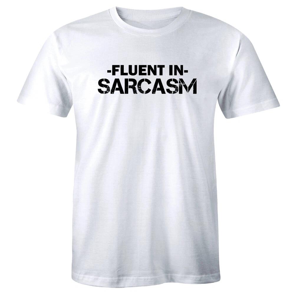 

Fluent In Sarcasm Funny Sarcastic Men s Short Sleeve T-Shirt S