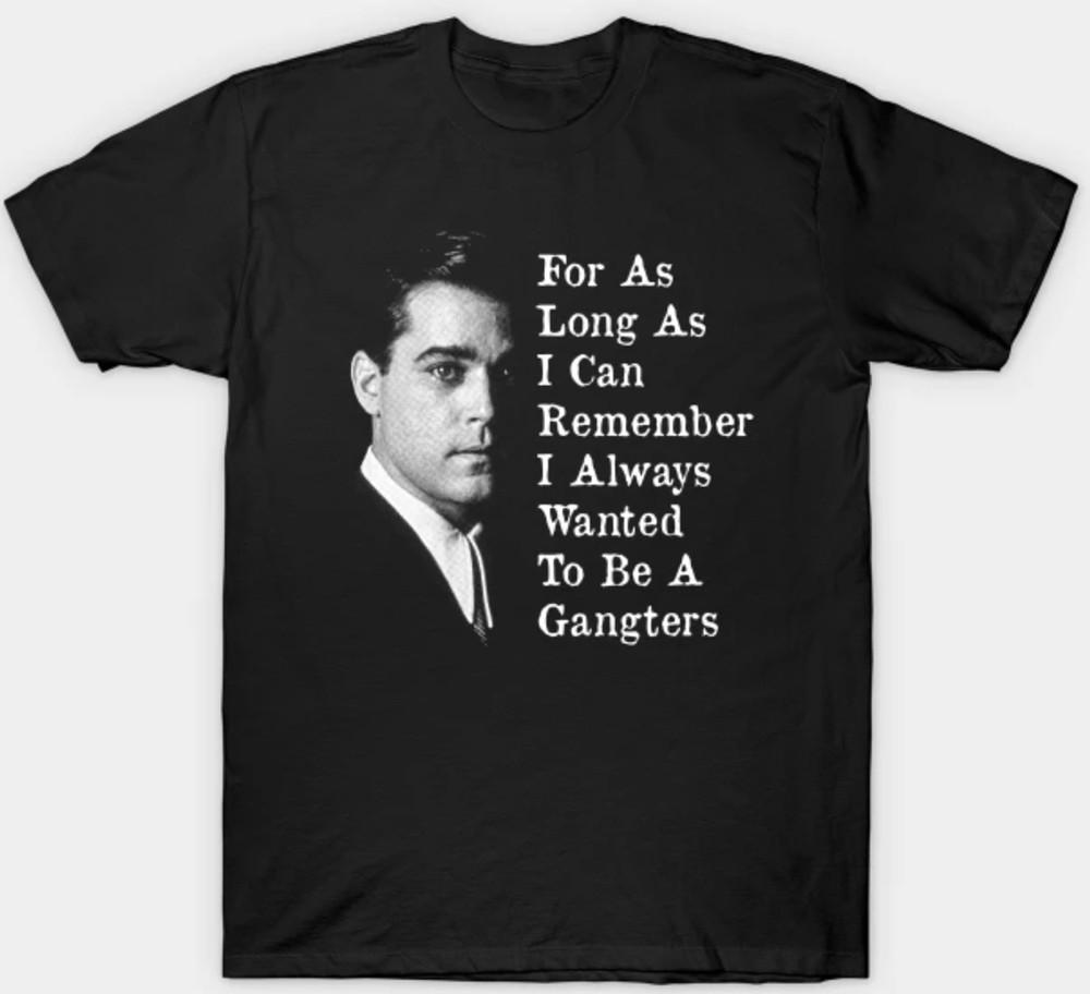 Goodfellas Ray Liotta Gangster Short Sleeve  Mens Unisex S-3XL Black Unisex T-Shirt L