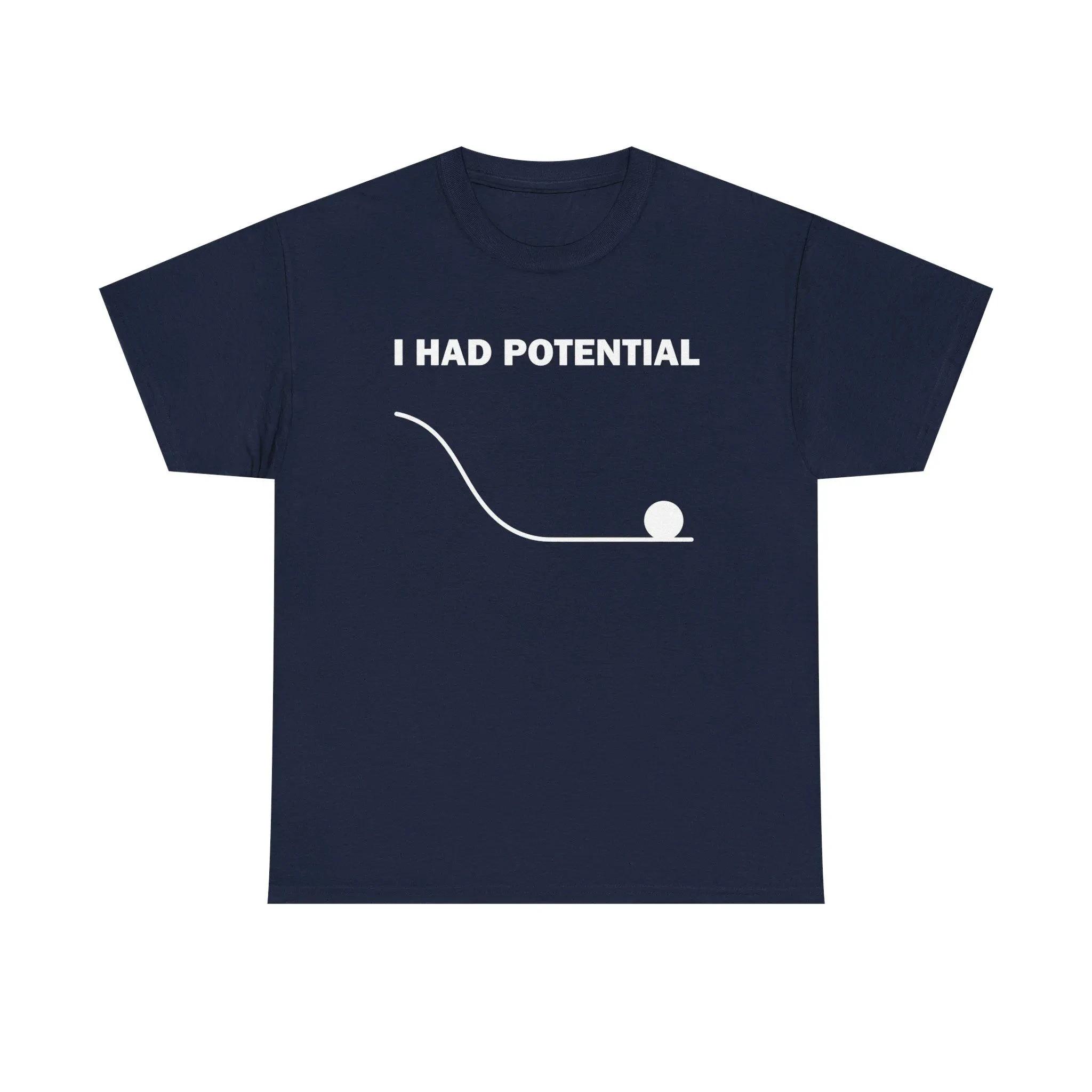 

Project Hailey Marie I Have A Potential Cotton Unisex Summer New Fashion 2000 Style Shortsleeved Tshirt for Women S
