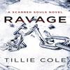 Ravage by Tillie Cole Paperback Book 9780349411071