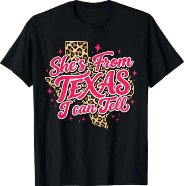 Shes From Texas I Can Tell Retro Vintage Texas Girl Tshirt S
