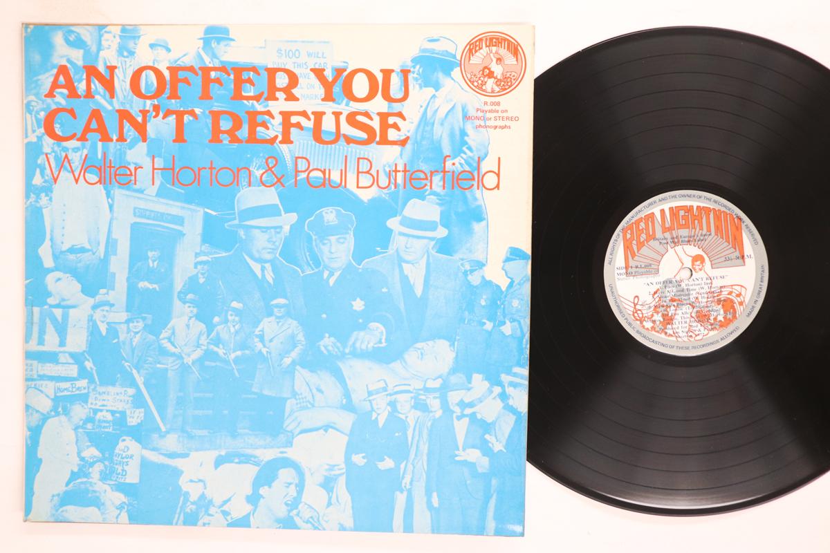 LP Record WALTER HORTON PAUL BUTTERFIELD  An Offer You Cant Refuse RL008 RED LIGHTNIN 1972 UK Blues Used