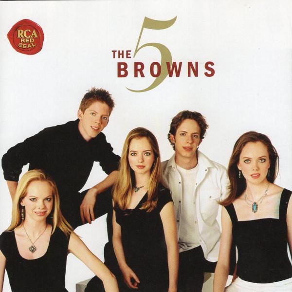 

CD 5 BROWNS - The 5 Browns 82876660082 RCA Red Seal 2006 США Классика Б/У