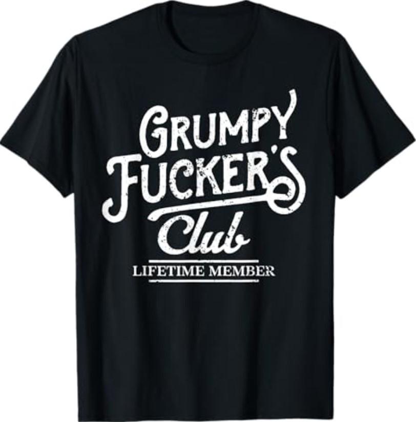 Grumpy Fckers Club Lifetime Member Sarcastic T-Shirt S разноцветный