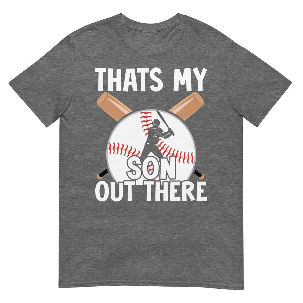 Thats My Son Out There Baseball Mom Dad Parents Graphic Tshirt