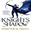 Knights Shadow by Sebastien De Castell Paperback Book 9781782066781